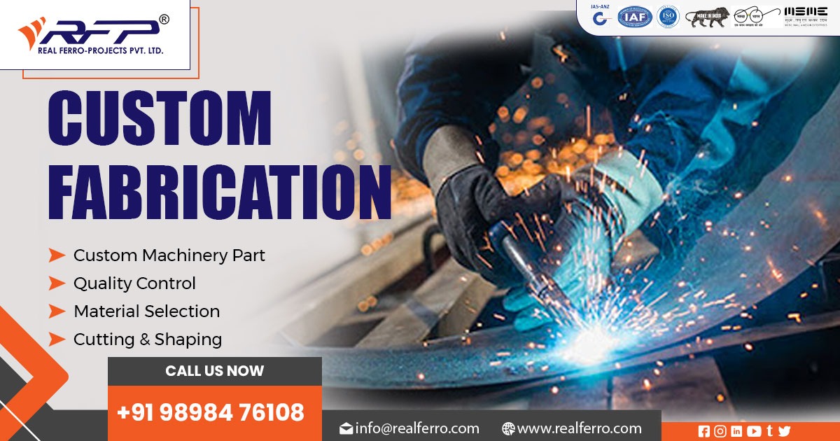 Top Customised Fabrication Services