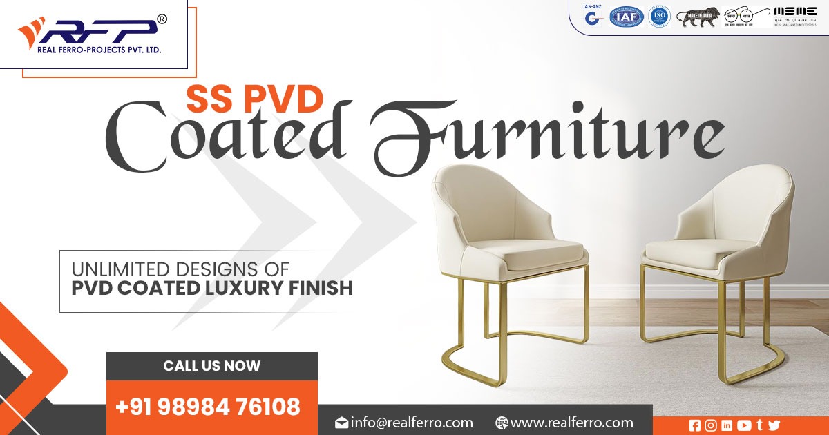 Supplier of Stainless Steel PVD Coated Furniture